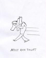 Artist Run Toilet Artist Run Toilet