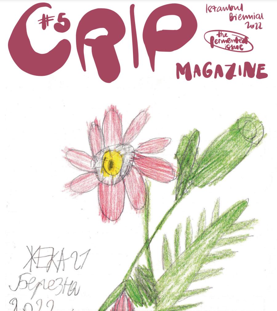 Crip Magazin #5, 2022. Cover design (drawing: Yevhen Holubientsev/atelienormalno. Design: Lana Grahek. Concept: Eva Egermann. Publishers issue #5: Eva Egermann in cooperation with 17th Istanbul Biennale 2022)
